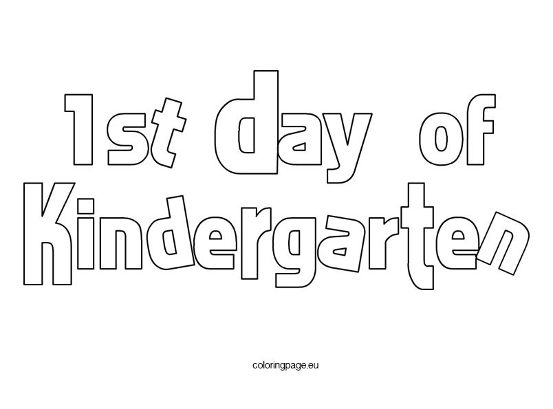 50 Printable First Day Of Kindergarten 29