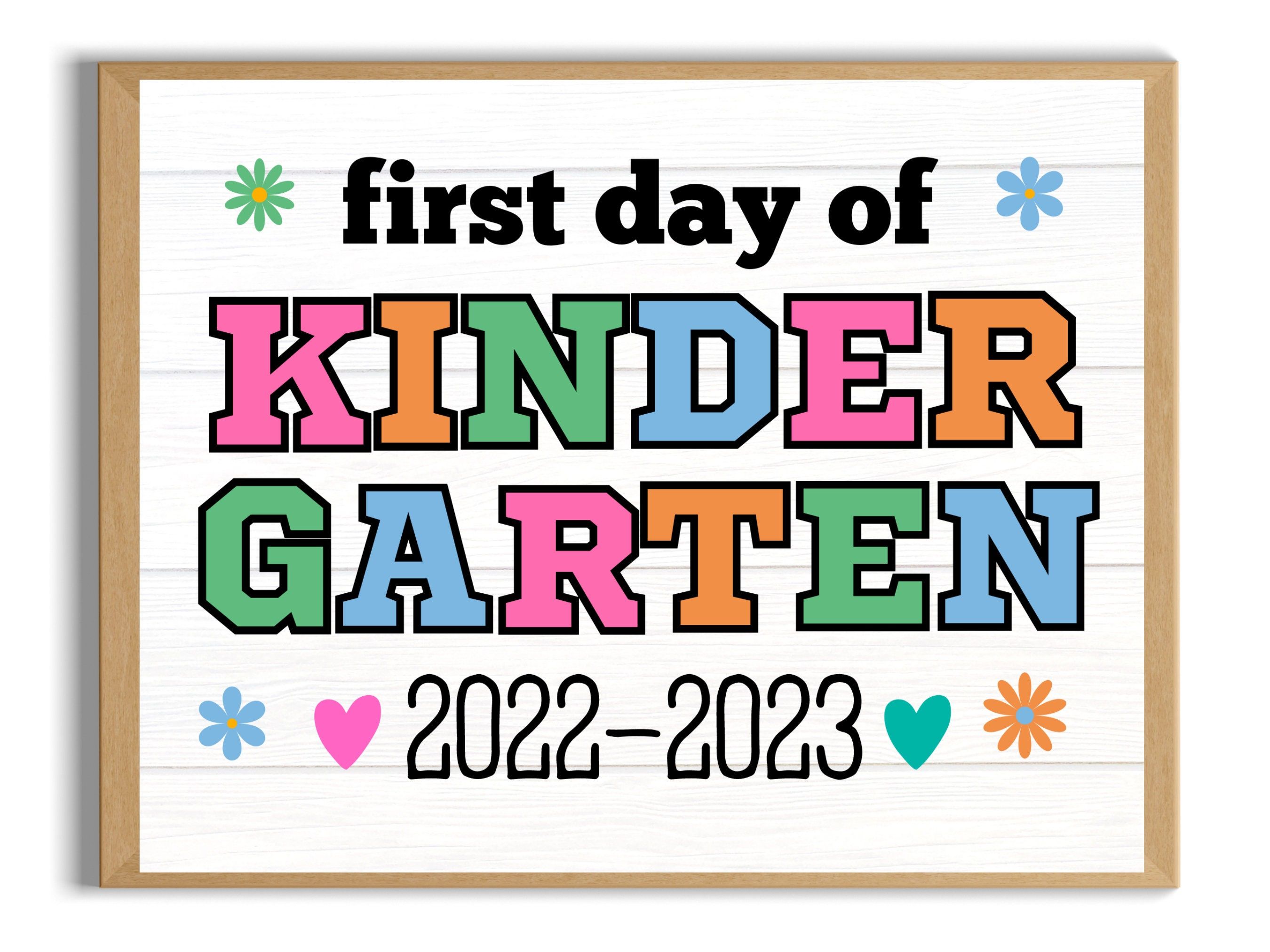 50 Printable First Day Of Kindergarten 49
