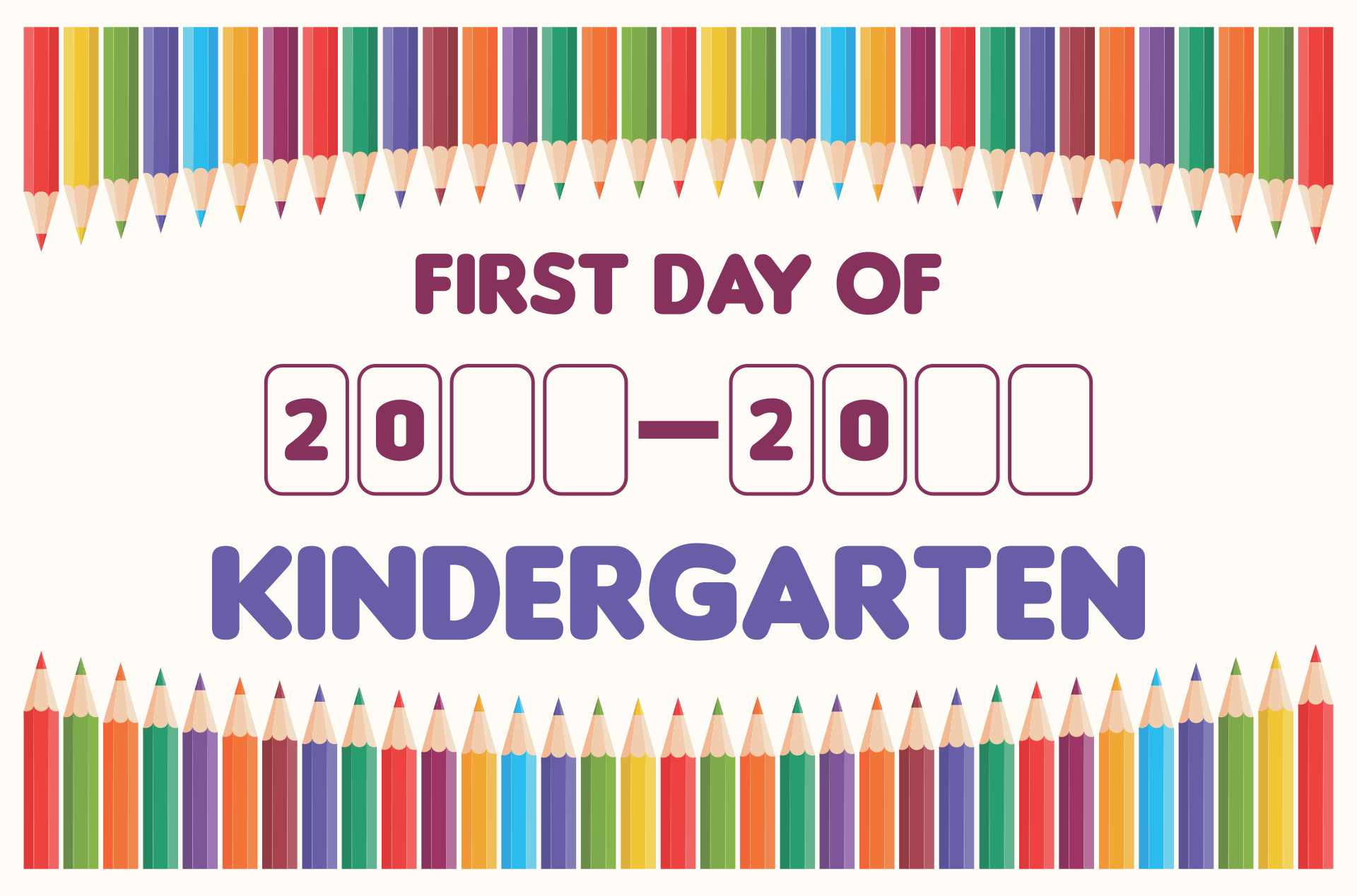 50 Printable First Day Of Kindergarten 5