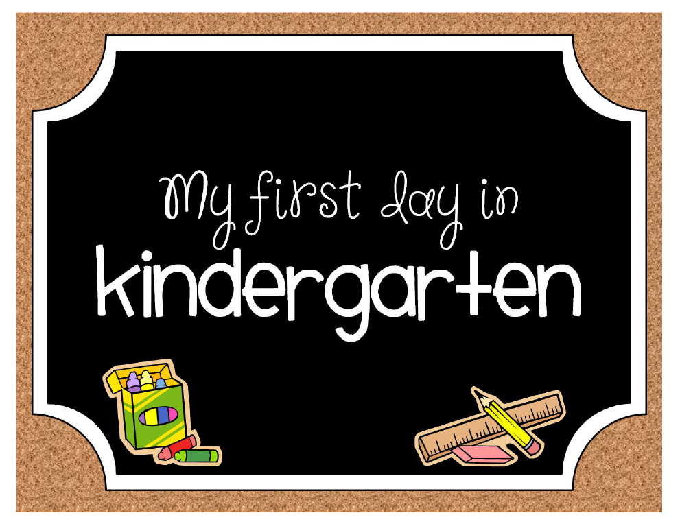 50 Printable First Day Of Kindergarten 52