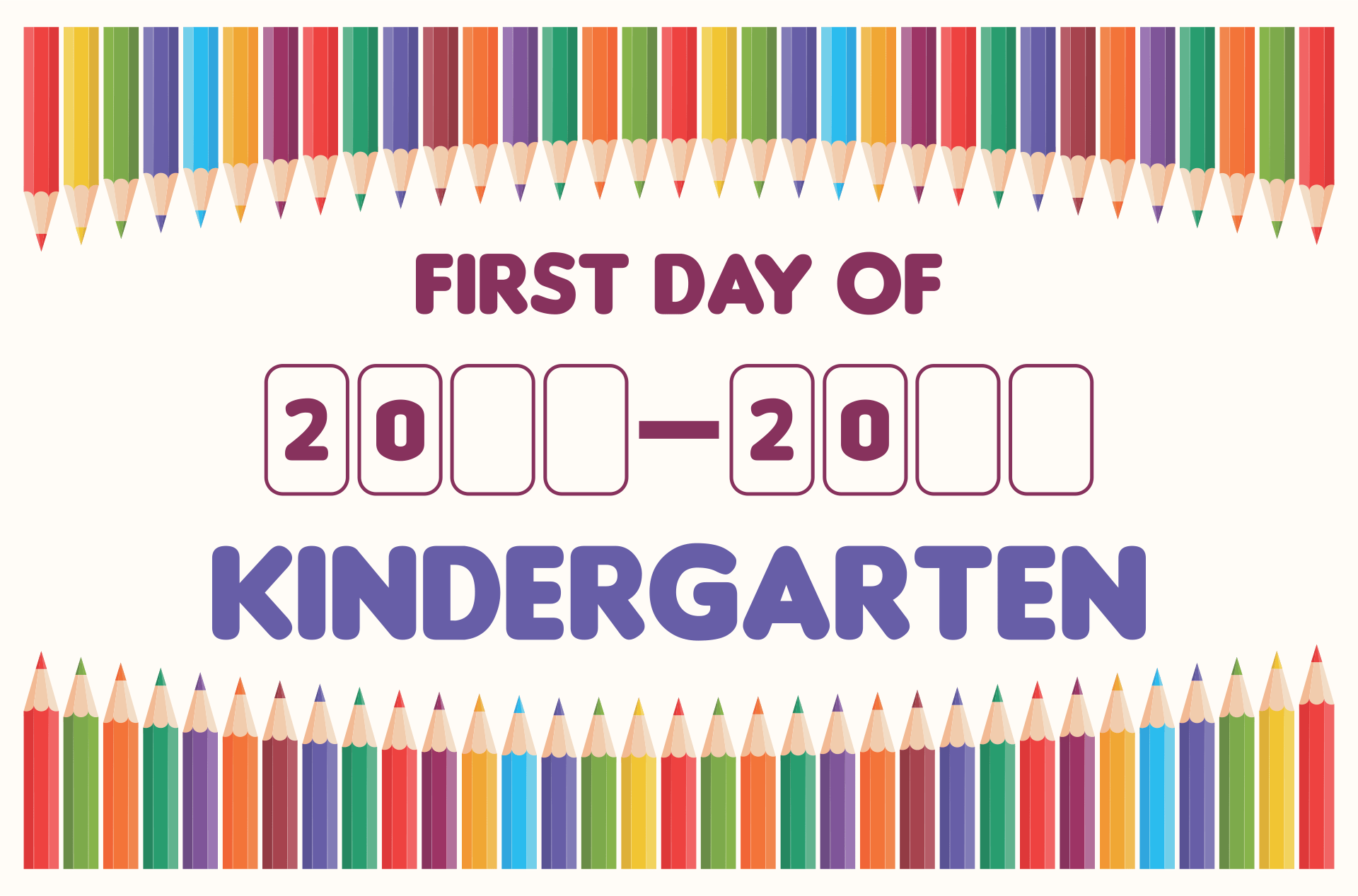 50 Printable First Day Of Kindergarten 53