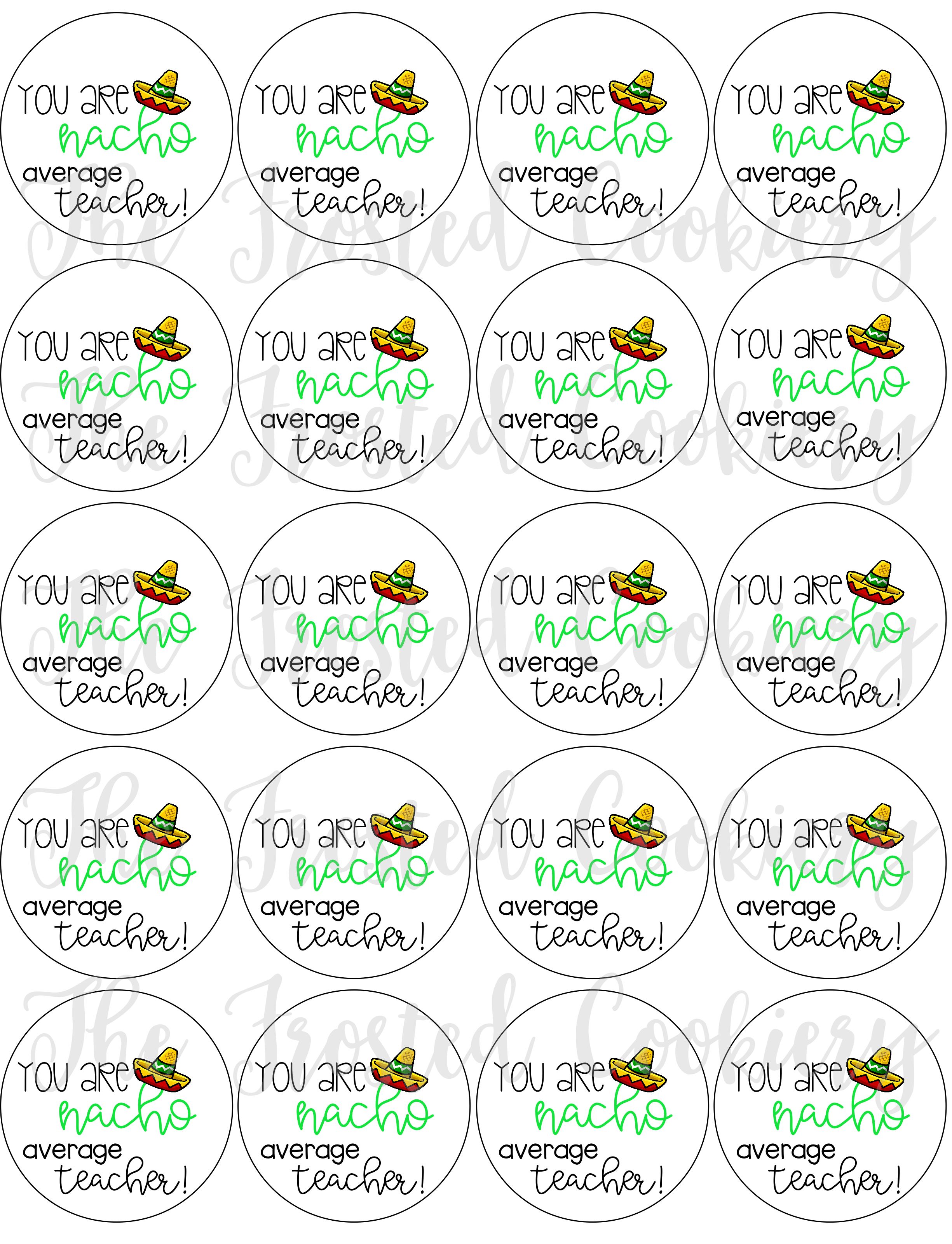 90 Nacho Average Teacher Printable Free 21